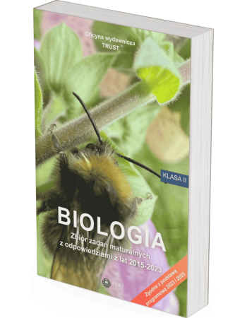 zbiór zadań maturalnych z biologii do 2 klasy liceum