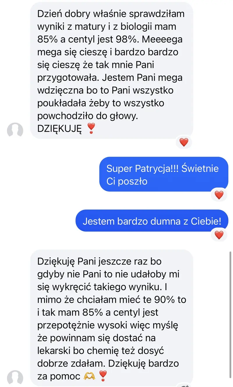 Wiadomość od kursantki Patrycji: „z biologii mam 85% a centyl jest 98%. Gdyby nie Pani to nie udałoby mi się wykręcić takiego wyniku”, obok plany na kierunek lekarski